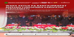 Pimpinan PA Rantauprapat Ikuti Rangkaian Upacara HUT ke-81 Kemerdekaan RI Bersama FORKOPIMDA Labuhanbatu